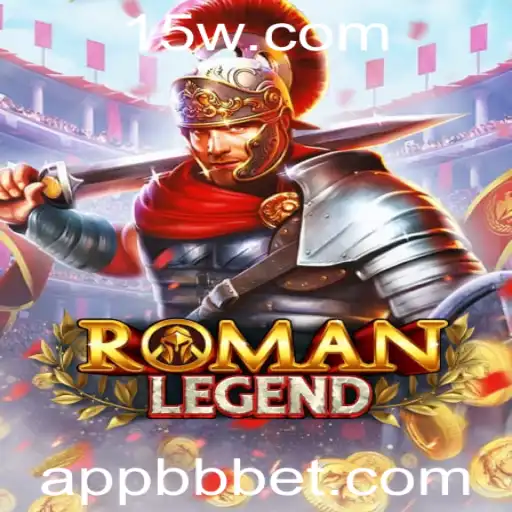 Descobrindo RomanLegend: Uma Aventura Épica com bbbet