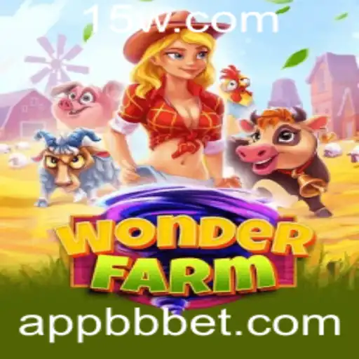 Descubra o Mundo Encantado de WonderFarm com a Plataforma BBBet
